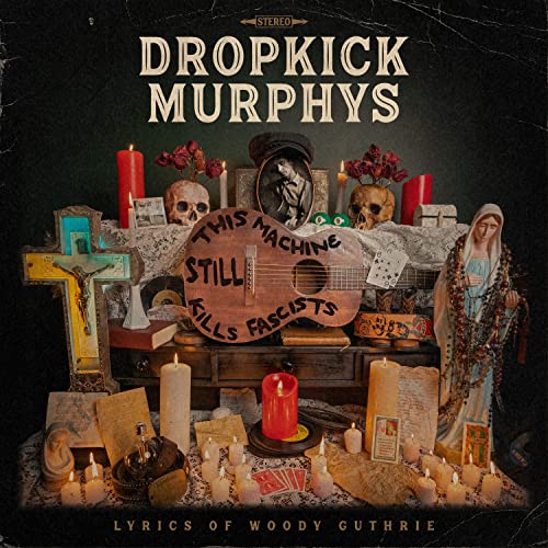 Dropkick Murphys – This Machine Still Kills Fascists [Vinyl LP] für nur 16,99€ (statt 19,99€)